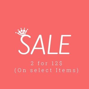 2 For $12 SALE!!